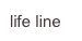 life line